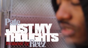 Pate (@SpaceHighPate) – Just My Thoughts (Prod by @REEZSHP)