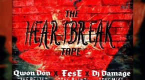 Fese (@mrhabull) – The HeartBreak Tape EP (Hosted by @TheRealDJDamage)