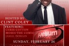 “Chill It’s Just Jokes” Comedy Show hosted by @ClintColey 8pm Feb 26th at the Helium Comedy Club