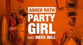 Asher Roth – Party Girl Ft. Meek Mill