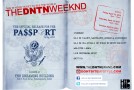 The DNTN Weekend (4/13-4/15): The Official Release for The Passport Collection (@TheDNTNbrand)