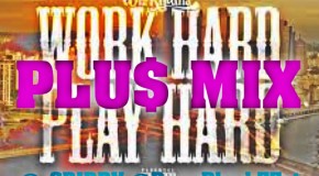 #1ThingWednesday @_CDiddy x @DanaBlack55st x @AL_1Thing – Word Hard Play Hard