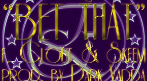 @FlashAmorosos x @westphilclout x @SkeemNRNR x @DataNR – Bet That (Prod by @DarkVaddaNRNR) #MillionaireMonday