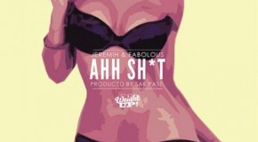 Jeremih x Fabolous – Ahh Shit