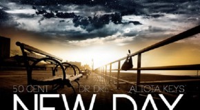 50 Cent – New Day Ft. Dr. Dre x Alicia Keys