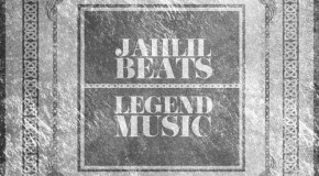 Jahlil Beats (@JahlilBeats) – Legend Music EP