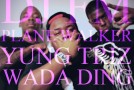 @PhratTeam_FM x @PhratTeam_Plane x @YungTriz – Wa Da Ding