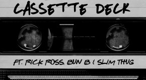 DJ Scream – Cassette Deck Ft. Rick Ross, Bun B & Slim Thug