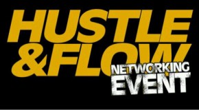 Hustle & Flow (@HUSTLE_FLOW) Networking Event August 20th @ Club Cream Atlanta (@Grand_Hustle)