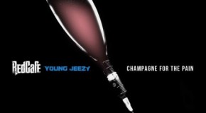 Red Cafe – Champagne For The Pain Ft. Young Jeezy