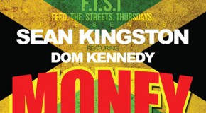 Sean Kingston – Money Ft. Dom Kennedy (Prod by All Star)