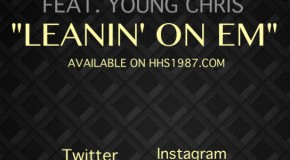 Uptown Byrd (@Uptown_Byrd) – Leanin On Em Ft @YoungChris (Prod. by @FettiKrueger)