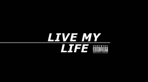 JAE E (@YABOYJAEE) – LIVE MY LIFE (PROD. BY @TWHYXCLUSIVE)
