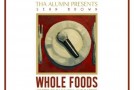 Sean Brown (@MrSeanBrown) – Whole Foods (WestCoastComeUp) via @ElevatorMann