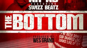 Ar-Ab x Swizz Beatz – The Bottom (Prod by Wes Grand)