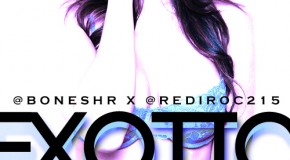 Bones (@BonesHR) – Exotic Ft. @Rediroc215 (Prod by @JonesShorty)