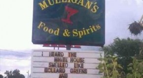 Racism’s Still Alive: Georgia Bar Sign Reads “Heard The White House Smells Like Collard Greens”