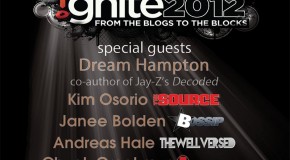 #Ignite2012 (Cincinnati) W/ @Dee1Music @BikoBaker @DreamHampton &amp;amp; More (Livestream) Live