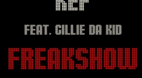Kef (@kefswp) – Freak Show Ft. Gillie Da Kid (@GillieDaKid)