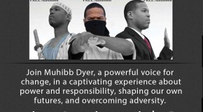 Muhibb Dyer Presents: From Kings To Thugs To Presidents Tonight At The Freedom Theatre (FREE Admission)