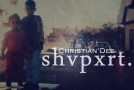 Christian’Dee (@ChristianDeeLA) – SHVPXRT (MixTape)