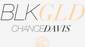 Chance Davis (@ChzaRebel) – BlkGld (Prod. @HFE_Turk)