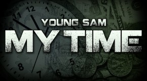 Young Sam – My Time