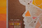 Sean Brown (@MrSeanBrown) – The High End Theory (Mixtape) (Hosted by @DeeJayiLLWiLL and @IAMDJTECH)