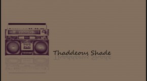Thaddeous Shade (@ThaddShade) – For Me (Prod. by @Thaddshade)
