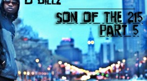 D Billz – Son of the 215 (Pt. 5) (Mixtape)