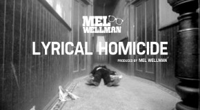 Mel Wellman – Lyrical Homicide