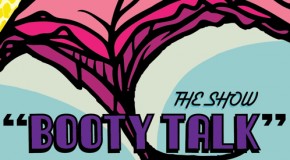 The Show (@theclassprez) – Booty Talk (Prod by Mizzy Beatz)