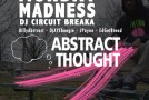 2nite 8pm  #MondayMadness w/ Dj Circuit Breaka (@DjCircuitbreaka) Ft Abstract Thought (@BillyAbstract) @TheFnRadio