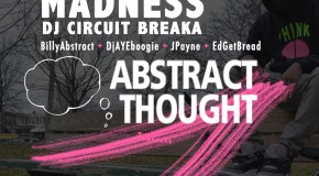 2nite 8pm  #MondayMadness w/ Dj Circuit Breaka (@DjCircuitbreaka) Ft Abstract Thought (@BillyAbstract) @TheFnRadio