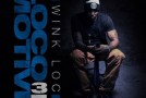 “Till They Kill Me” Wink Loc (video)