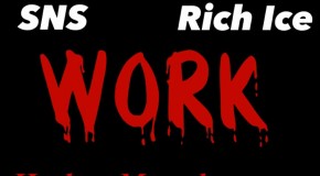 Icy Gang ( Lil SNS & Rich Ice) – Work Freestyle (HHS1987 Exclusive)