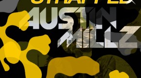 Austin Millz – Strapped