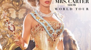 Beyonce Announces The Mrs. Carter Show World Tour