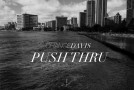 Chance Davis – Push Thru (Freestyle) (Prod. by S1)