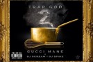 Gucci Mane (@gucci1017) – Trap God 2 (Mixtape)
