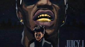 Juicy J (@TheRealJuicyJ) ft.The Weeknd (@theWeeknd) – One Of Those Nights