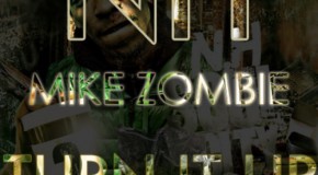 NH – Turn It Up (Prod by Mike Zombie)