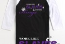 Sleep Is 4 Suckers (@SleepIs4Suckers) (@Si4S) – Work Like Slaves, Eat Like Kings (Baseball Tee)