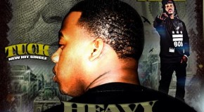 TUCK (@TUCKmLb) – heavyweight feat. MONTANA STAKS (@STAKSONDECK808)