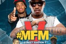DJ Malc Geez – #MFM [Street Edition] 5 The Mixtape
