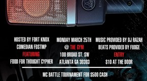 Fort Knox (@FortKnoxLive) Presents: MC March Madness Rap Battle Tournament (ATL)