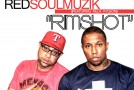RED (@redsoulmuzik) Ft. Killa Kyleon (@KillaKyleon) – Rim Shot