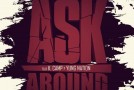 K Camp(@KCamp427) & Yung Nation (@YungNation) – Ask Around (Prod. By @BigFruitBeatz)
