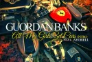 Guordan Banks – All My Girls Get Cars Intro Ft. Ayorell (Prod by Bugz Beatz)