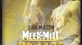 Lee Mazin – Meek Mill Homage